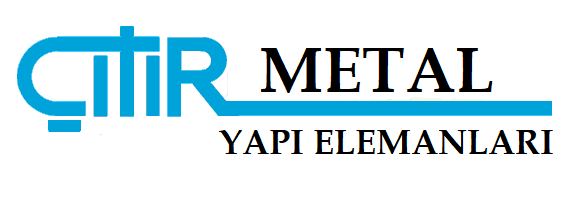 ÇITIR METAL YAPI ELEMANLARI - İZMİR İSKELE İMALATÇISI